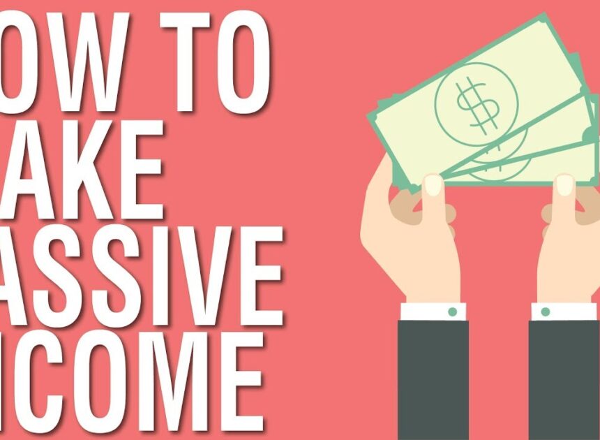 How to Make Passive Income: 7 Proven Ways to Make Passive Income and Achieve Financial Freedom