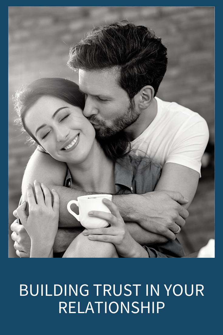 Build Trust in a Relationship: 10 Powerful Ways to Build Trust in a Relationship
