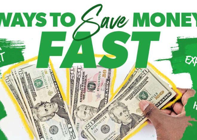 Best Ways to Save Money Fast: 10 Tips and Tricks